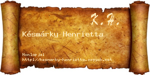 Késmárky Henrietta névjegykártya